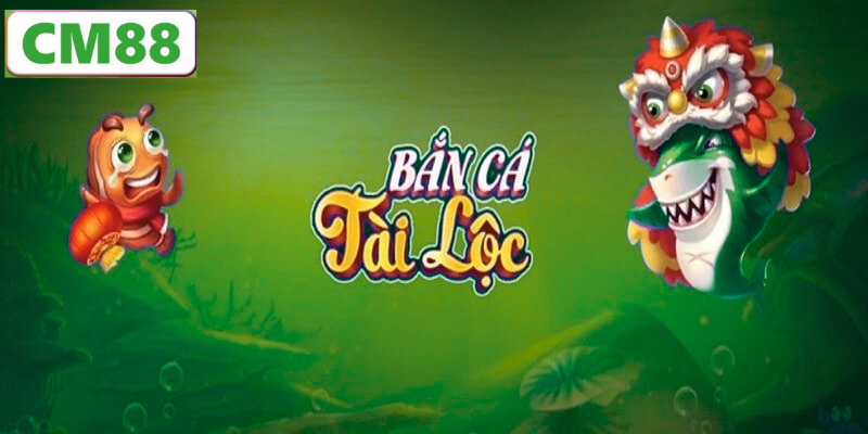 Ưu điểm nổi bật của Bắn Cá Tài Lộc